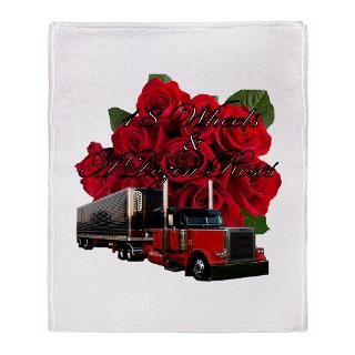 18 Wheeler Gifts  18 Wheeler Blankets  18 Wheels & A Dozen Roses