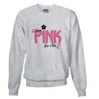 Wear Pink For ME 14 Sweatshirt