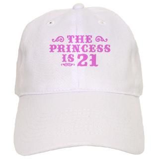 The Princess is 21 Baseball Cap