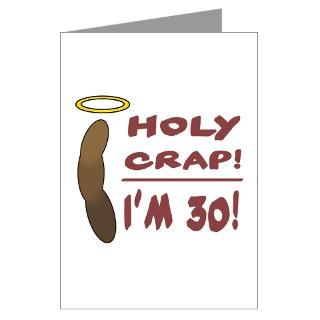 Holy Crap Im 30 Greeting Cards (Pk of