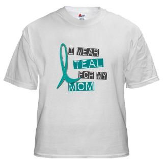 Wear Teal For My Mom 37 Shirt