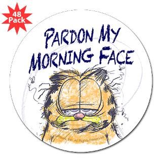 PARDON MY MORNING FACE 3 Lapel Sticker (48 p