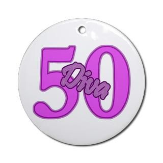 50 Gifts  50 Home Decor  50th Birthday Diva Ornament (Round)