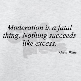 Famous Quote Sweatshirts & Hoodies > Oscar Wilde quote 51 Hoodie
