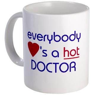 EVERYBODY LOVES A HOT DOCTOR : Stylegirl73 T shirts