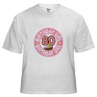 shirts  Birthday Girl #80 White T Shirt