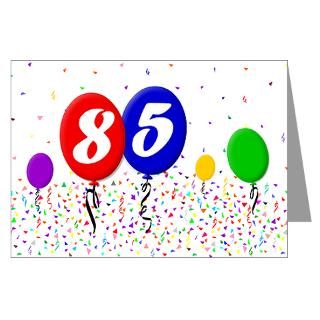 85 Gifts  85 Greeting Cards  85th Birthday Greeting Card