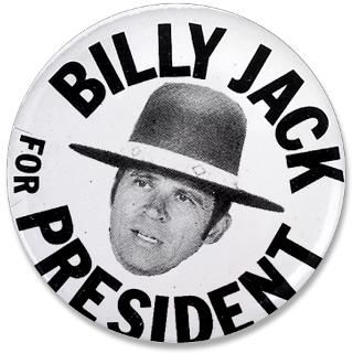 Billy Jack For President Shirts and Sweatshirts  Billy Jack