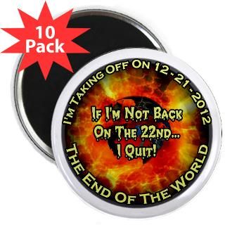 12 21 2012 I quit 2.25 Magnet (10 pack)