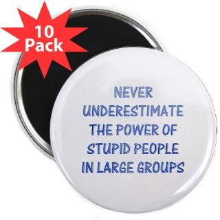 The Power Of Stupid People : The Funny Quotes T Shirts and Gifts Store