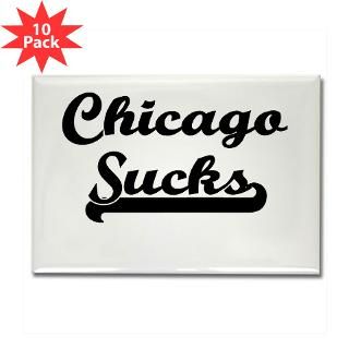 Chicago Sucks Shirts : The Your Team Sucks Store