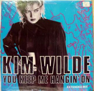 Kim Wilde You Keep Me Hangin on 12 Vinyl MCA 23717