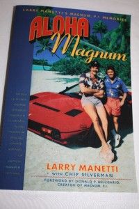 Aloha Magnum P I Tom Selleck Signed Larry Manetti Book