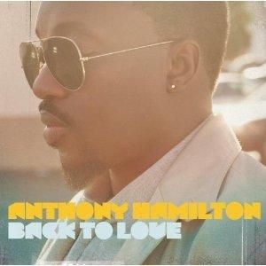 Cent CD Anthony Hamilton Back to Love New 2011 SEALED