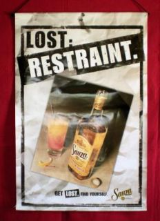 Sauza Tequila Lost Restraint Bar Banner Advertising Sign RARE