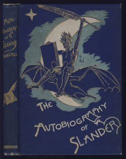 Autobiography of A Slander by Edna Lyall Pub 1894 Illustrated