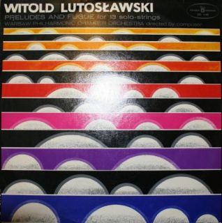 Lutoslawski Prelude and Fuge for 13 Solo Strings POLSKI Nagrania SXL