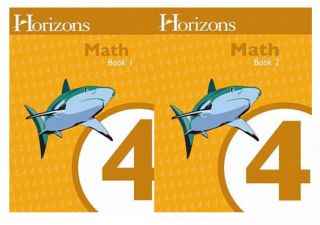 Horizons Math 4 4th Grade Workbook 1 2 Set Grade 4