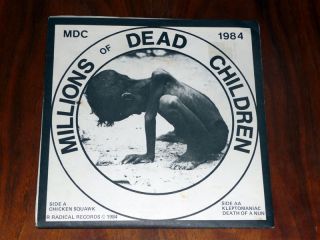 MDC Millions of Dead Children 7 1984 on R Radical KBD