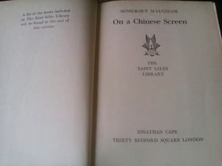 Somerset Maugham 1940 on A Chinese Screen The St Giles Library