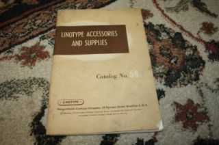 Mergenthaler Linotype Accessories and Supplies Catalog No 56