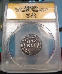 1652 Pine Tree Shilling ANACS VF Noe 29 Massachusetts Silver