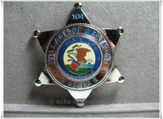 Amerikanisches Abzeichen IIIinois Westmont Police 6 point  star (109