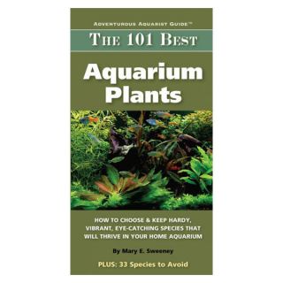 The 101 Best Aquarium Plants   Books   Fish