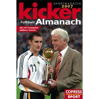 Kicker Fußball Almanach 2007 Jetzt mit Europapokal Jubiläums