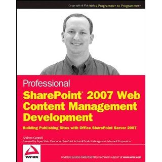 Professional SharePoint 2007 Web Content Management Development
