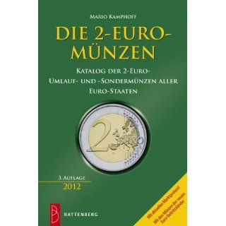 Die 2 Euro Münzen Katalog der 2 Euro Umlauf  und Sondermünzen aller