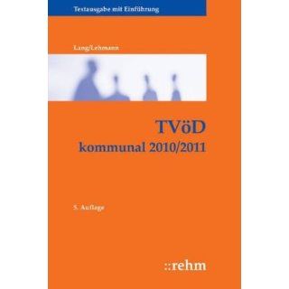 TVöD kommunal 2010/2011 Textausgabe Helmut Lang, Detlev