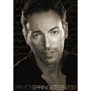 Bruce Springsteen Kalender 2012 Bruce Springsteen Bücher