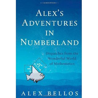 Alexs Adventures in Numberland Alex Bellos Englische