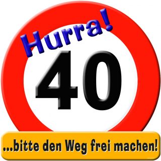  Schild,Hurra 40, 40. Geburtstag,Geburtstag 40,Dekoration,Deko