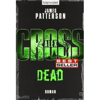 Dead   Alex Cross 13   Thriller James Patterson, Leo