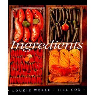 Ingredients Loukie Werle, Jill Cox Englische Bücher