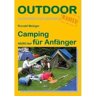 Camping nicht nur für Anfänger Ronald Metzger Bücher