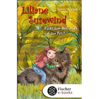 Liliane Susewind   Rückt dem Wolf nicht auf den Pelz eBook Tanya
