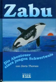 Cover zum Zabu Teil 1 weitere Abenteuer Zabu   Ein Schwertwal sucht