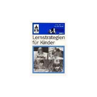 Lernstrategien für Kinder Klaus Konrad, Annette Wagner