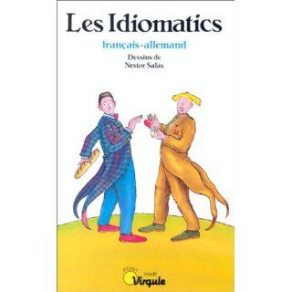 Les Idiomatics français allemand Geneviève Blum, Nestor