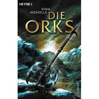 Die Orks Stan Nicholls Bücher
