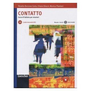 CONTATTO 2A +CD O.VARIAS: Roselia Bozzone Costa, Chiara