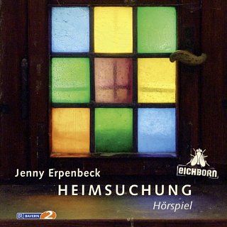 Heimsuchung Jenny Erpenbeck Bücher