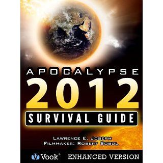 Apocalypse 2012 The Survival Guide eBook Lawrence Joseph, Vook