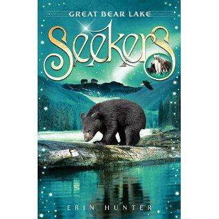 Seekers 02. Great Bear Lake Erin Hunter Englische Bücher