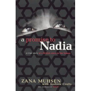 Promise to Nadia Zana Muhsen, Andrew Crofts Englische
