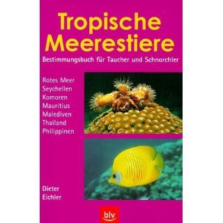 Tropische Meerestiere Dieter Eichler Bücher