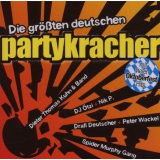 Partyalarm   Die größten deutschen Partykracher Musik
